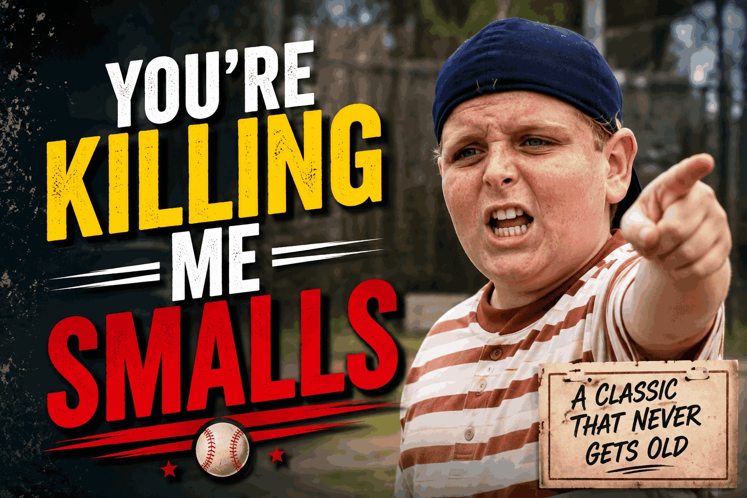 You’re Killing Me Smalls